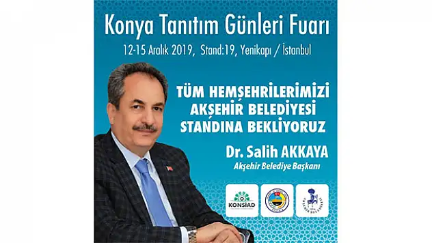 Akşehir, İstanbul'da Konya Tanıtım Günlerinde tanıtılacak