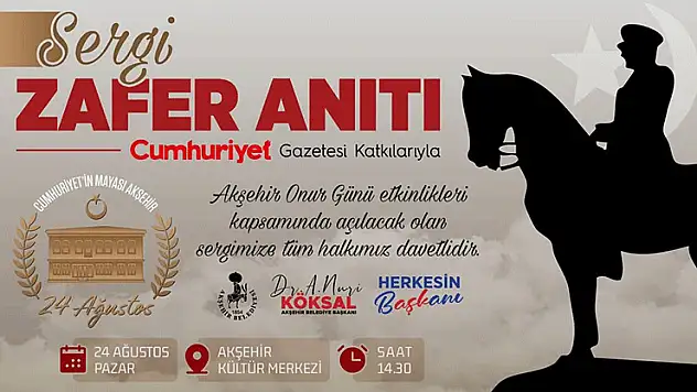 Akşehir'de tarihe ışık tutacak sergiler