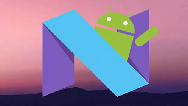Android'in yeni sürümü yayınlandı - İşte Android N sürümü