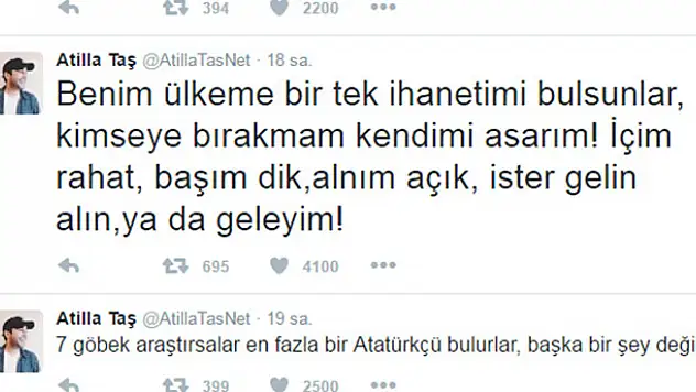 Atilla Taş'ın son sözleri
