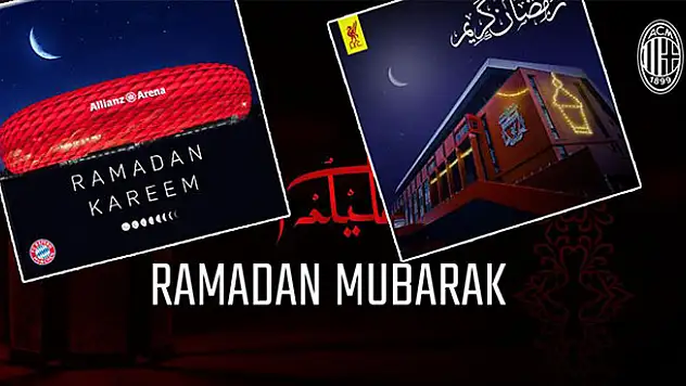 Avrupa kulüplerinden ramazan mesajı