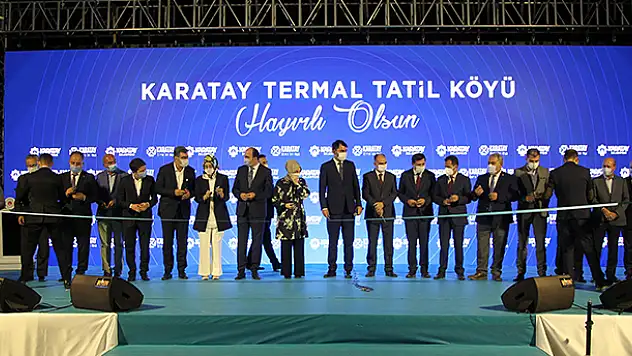 Bakan Kurum, Karatay Termal Tatil Köyü'nü hizmete açtı