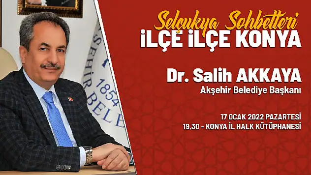 Başkan Akkaya Selçukya'da
