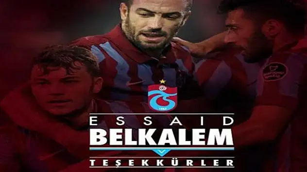 Belkalem Trabzon'dan ayrıldı