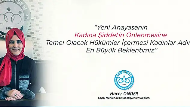 Bem-Bir-Sen Genel Merkez Kadın Komisyonları Başkanı Önder'den Kadınlar Günü mesajı