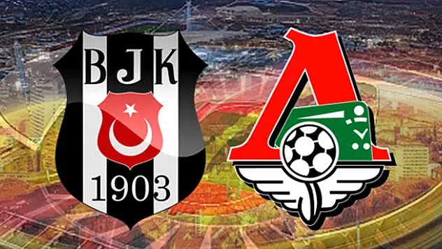 Beşiktaş Lokomotiv Moskova maçı hangi kanalda saat kaçta şifreli mi?