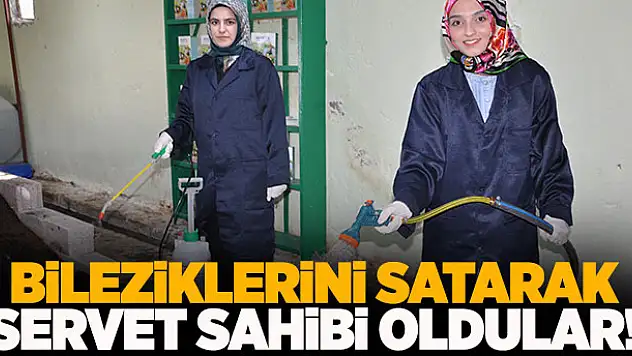 Bileziklerini satarak servet sahibi oldular