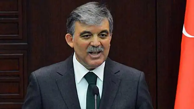 Bir açıklama da Abdullah Gül'den