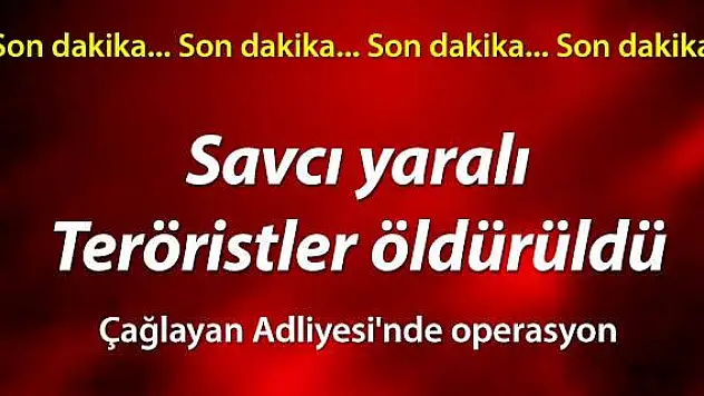 Çağlayan Adliyesi'nde operasyon