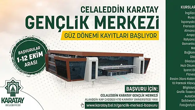Celaleddin Karatay Gençlik Merkezi'nde kayıtlar başlıyor