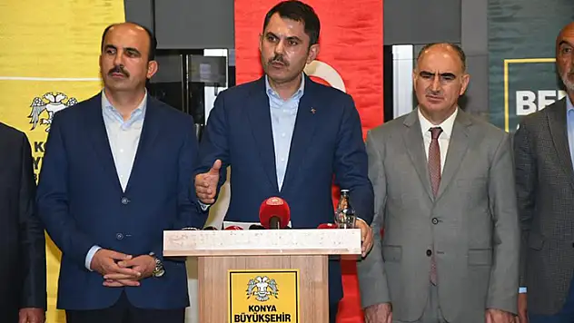 Çevre, Şehircilik ve İklim Değişikliği Bakanı Kurum, Konya'da konuştu
