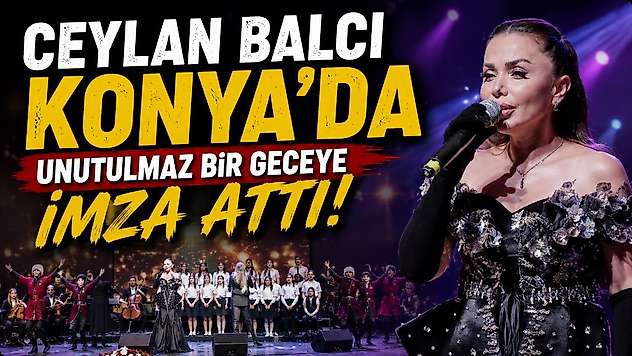 Ceylan Balcı Konya'da unutulmaz bir geceye imza attı