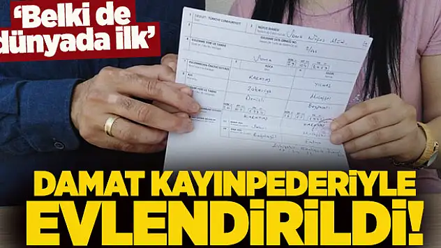 Damat yapılan'resmi' yanlışlıkla kayınpederi ile evlendirildi