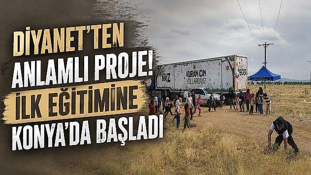 Diyanet'ten anlamlı proje! İlk eğitimine Konya'da başladı