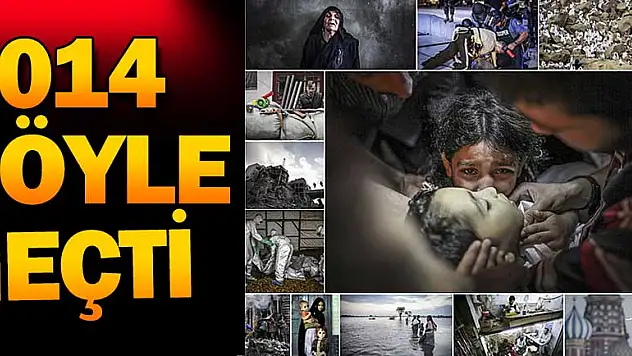 Dünyada 2014 böyle geçti