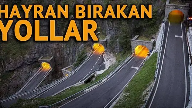 Dünyada hayran bırakan yollar