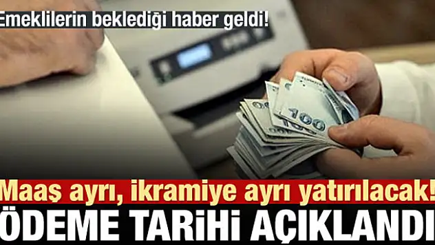 Emekli ikramiyesinin ödeneceği tarih açıklandı!