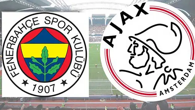 Fenerbahçe - Ajax maçı hangi kanalda ne zaman saat kaçta?