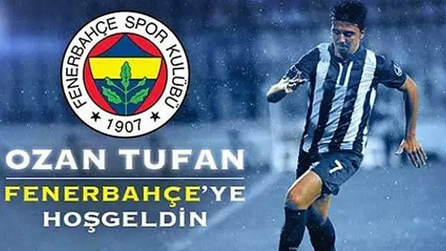 Fenerbahçe Ozan Tufan ile 5 yıllık anlaşma sağladı