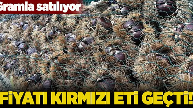 Fiyatı kırmızı eti bile solladı! Gramla satılıyor