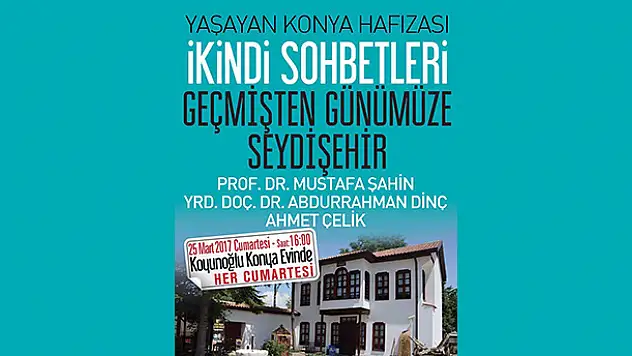 Geçmişten Günümüze Seydişehir konuşulacak