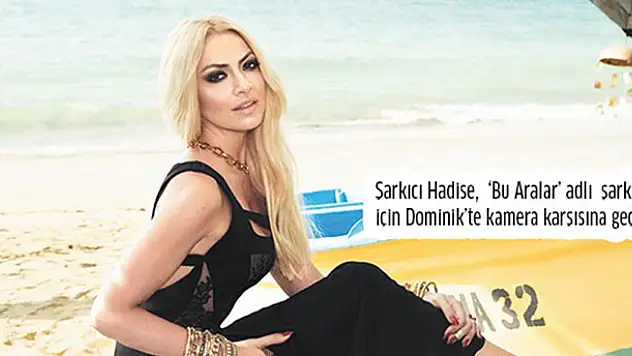 Hadise Survivor adasında!