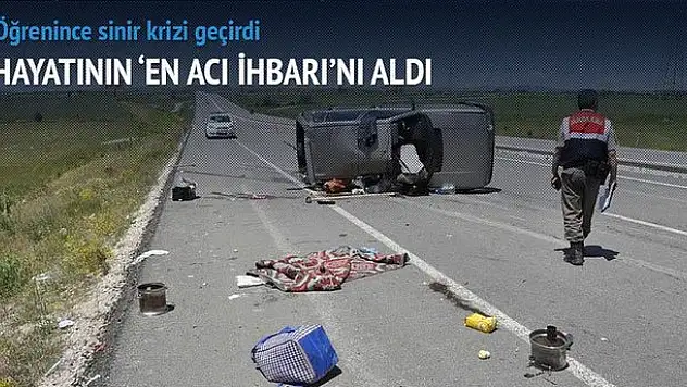 Hayatının 'en acı ihbarı'nı aldı
