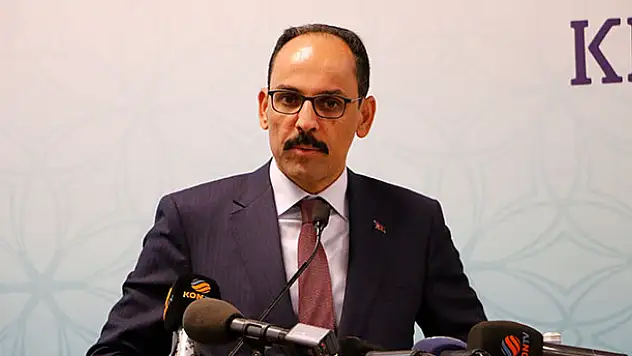 İbrahim Kalın: 'Beklentimiz İdlip Mutabakatının aynen uygulanması'