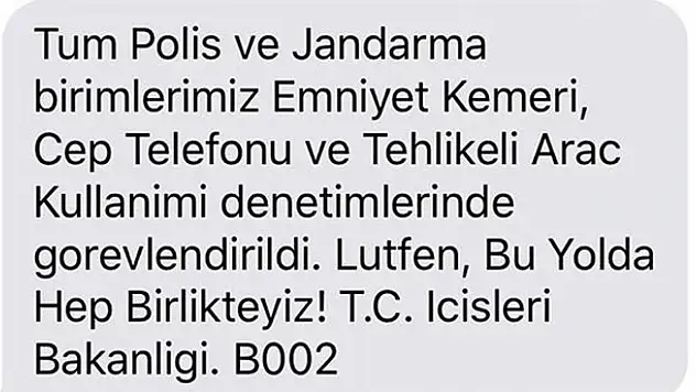 İçişleri Bakanlığından sürücülere 'SMS'li uyarı