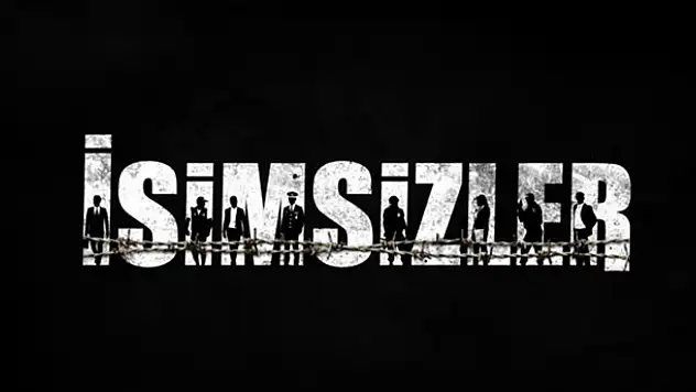 İsimsizler dizisinin ilk fragmanı yayınlandı