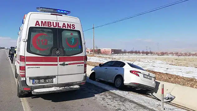 Karaman'da lastiği patlayan otomobildekiler kazayı sıyrıklarla atlattı
