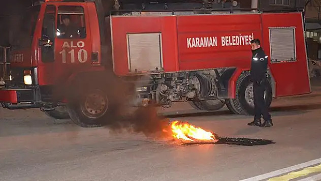 Karaman'da yakılan lastikler polis ve itfaiyeyi bezdirdi