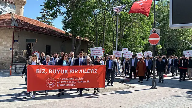Karaman'da 'Ailemiz İstikbalimiz' yürüyüşü düzenlendi
