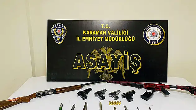Karaman'da ruhsatsız silahlar ile uyuşturucu ele geçirildi