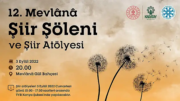 Karatay, 12. Mevlana Şiir Şöleni Şiir Seçkisi'ne ev sahipliği yapacak