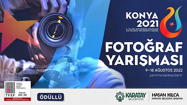 Karatay Belediyesi, 'İslami Dayanışma Oyunları Konya Fotoğraf Yarışması' düzenliyor
