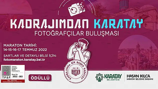 Karatay Belediyesi 'Kadrajımdan Karatay Fotoğrafçılar Buluşması' düzenliyor