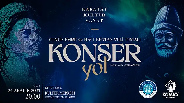 Karatay Belediyesinden 'Yol' konseri
