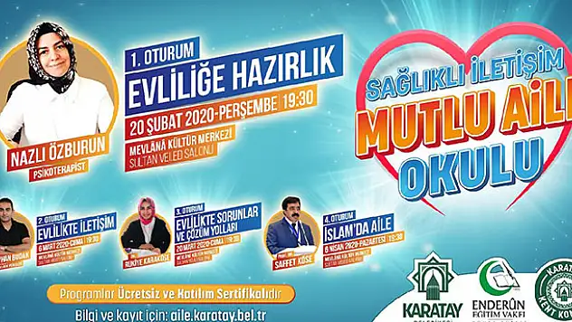 Karatay'da 'sağlıklı iletişim mutlu aile okulu' konferansları başlıyor
