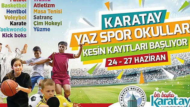 Karatay Yaz Spor Okullar için kesin kayıtlar başlıyor