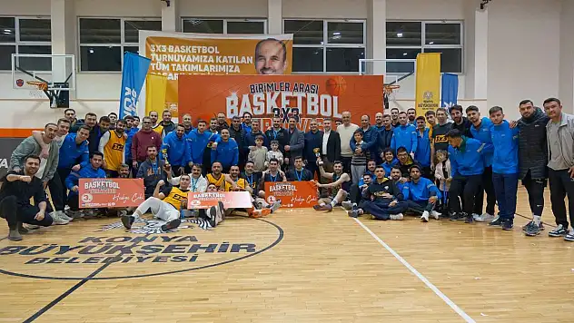 Konya Büyükşehir 'Birimler Arası 3x3 Basketbol Turnuvası' düzenledi
