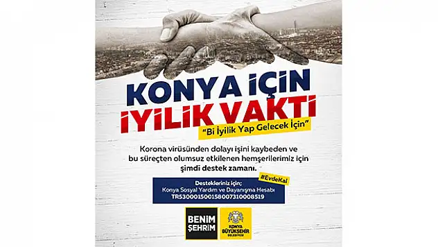 Konya Büyükşehir'den yardım ve destek çalışması
