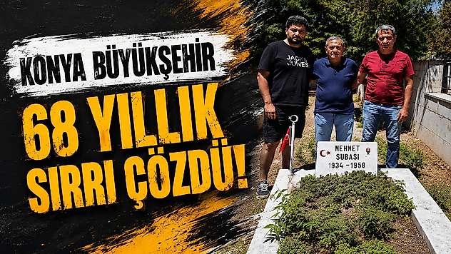 Konya Büyükşehir, şehit ailesini 68 yıl sonra mezarıyla buluşturdu
