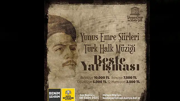 Konya Büyükşehir'den Yunus Emre Şiirleri Türk Halk Müziği Beste Yarışması
