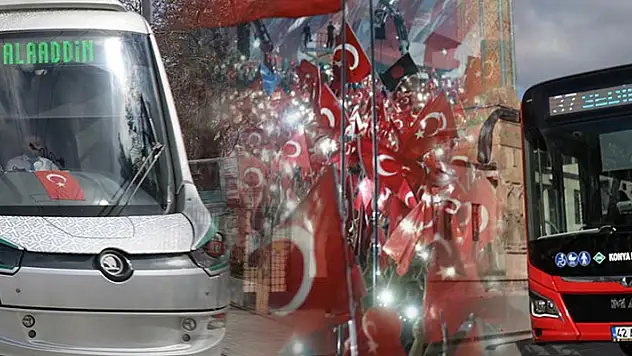 Konya'da 15 Temmuz'da toplu ulaşım ücretsiz! 