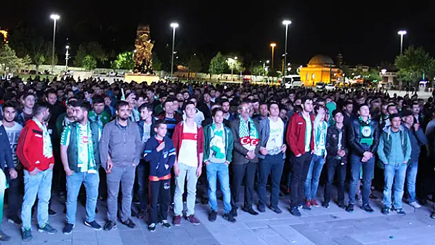 Konya'da dev ekranda final heyecanı