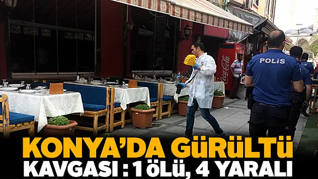 Konya'da gürültü tartışması kanlı bitti: 1 ölü, 4 yaralı