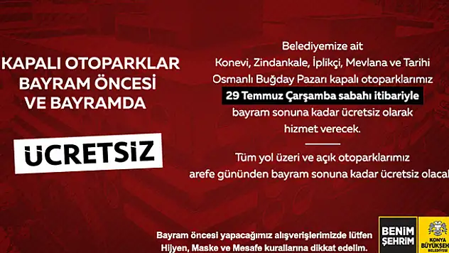 Konya'da kapalı otoparklar bayram öncesi ve bayramda ücretsiz