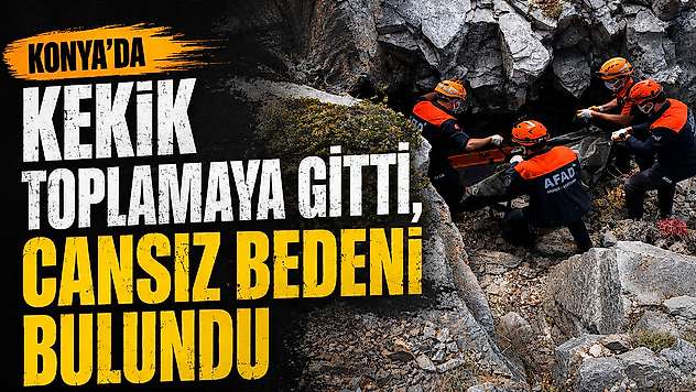 Konya'da kayıp olarak aranan yaşlı adam ölü bulundu