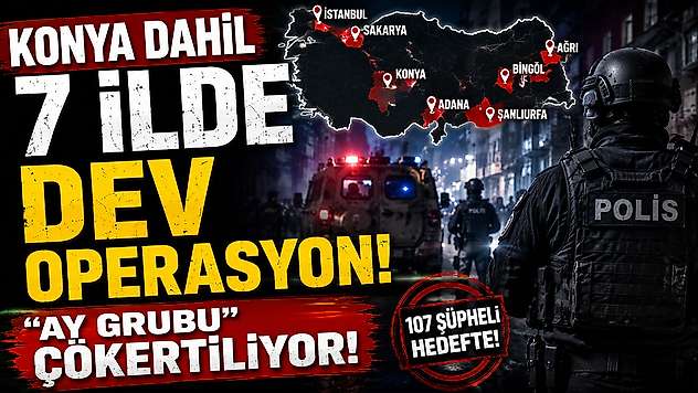 Konya da listede: 'Ay Grubu' çökertiliyor!